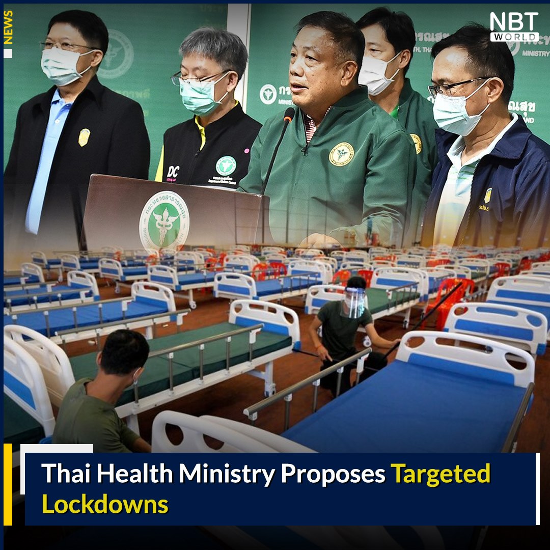 Thai Health Ministry Proposes Targeted Lockdowns